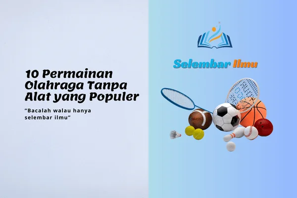 10 Permainan Olahraga Tanpa Alat yang Populer