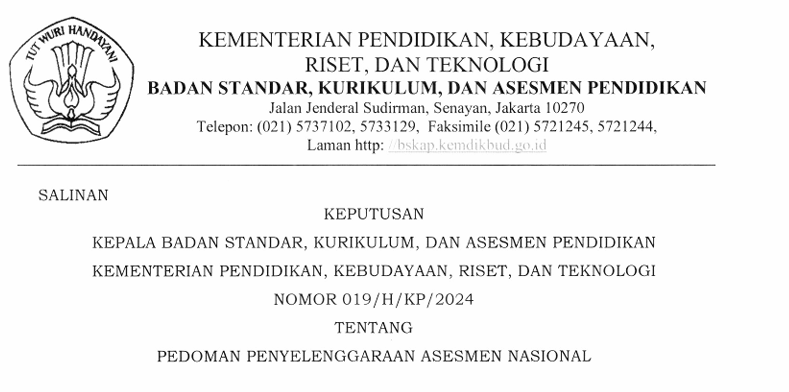 Screenshot 2024 09 08 234640 Memahami SK Nomor 019/H/KP/2024: Pedoman Penyelenggaraan Asesmen Nasional untuk Pendidikan Berkualitas - Sobat OPS