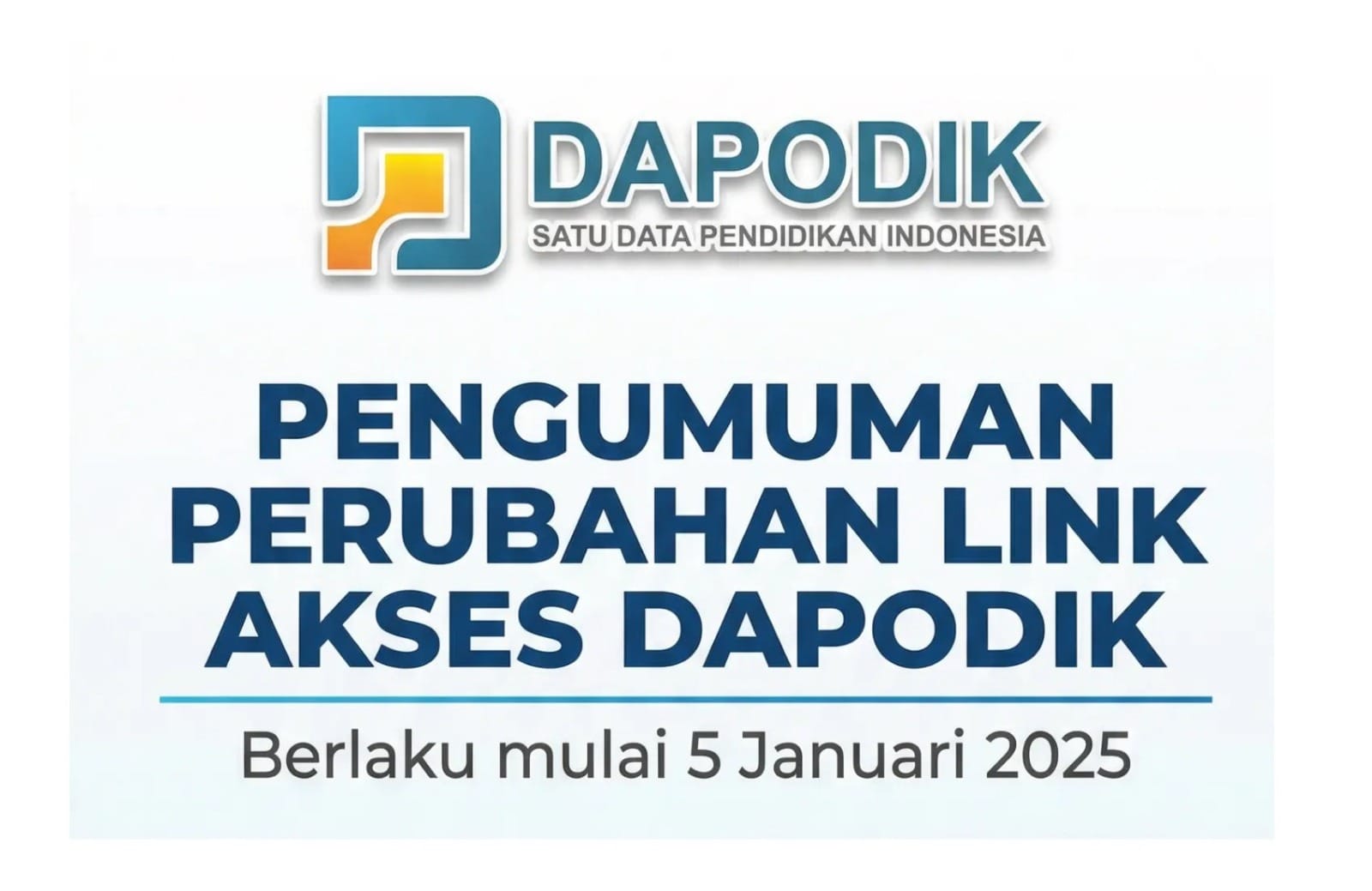 Perubahan Akses Link Pendataan Dapodik per 05 Januari 2025